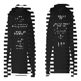 Im Old Long Sleeve T-Shirt | Mazezy