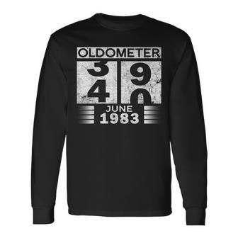 Oldometer 39-40 Born In June 1983 40Th Birthday Long Sleeve T-Shirt - Seseable
