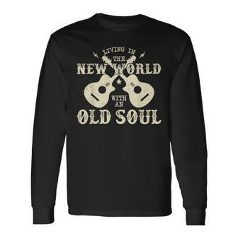 Oliver Anthony Livin' In The New World With An Old Soul Long Sleeve T-Shirt | Mazezy
