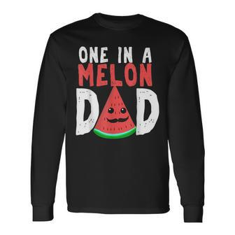 One In A Melon Dad Watermelon Pun Summer Fathers Day Long Sleeve T-Shirt | Mazezy