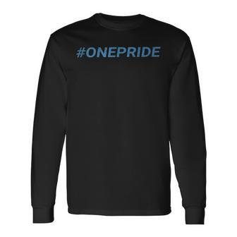 One Pride Detroit Support Long Sleeve T-Shirt T-Shirt | Mazezy