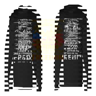 Only Two Defining Forces Have Ever Offered Veteran Gift  Unisex Long Sleeve