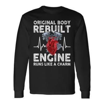Original Body Rebuilt Engine Runs Like A Charm Long Sleeve T-Shirt | Mazezy
