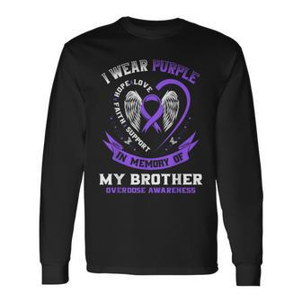 Overdose Awareness In Memory Of Brother Purple Ribbon Long Sleeve - Monsterry AU