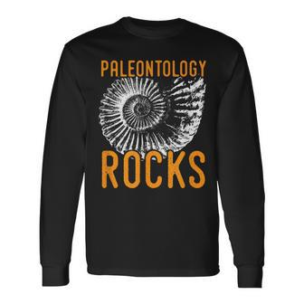 Palentology Rocks Fun Paleontologist Long Sleeve T-Shirt | Mazezy
