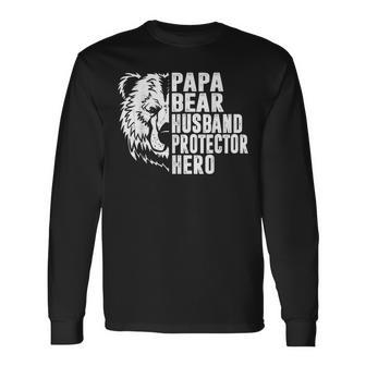 Papa Bear Husband Protector Hero Dad Fathers Day Long Sleeve T-Shirt T-Shirt | Mazezy