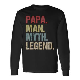 Papa Man Myth Legend Dad Father Long Sleeve T-Shirt T-Shirt | Mazezy