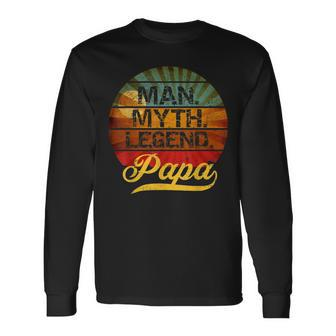Papa Man Myth Legend For Father Dad Daddy Long Sleeve T-Shirt T-Shirt | Mazezy