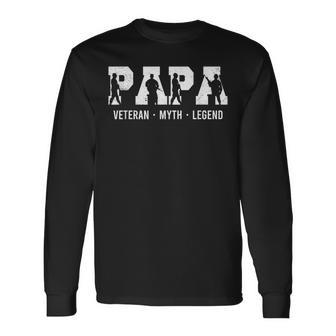 Papa Veteran Myth Legend Fathers Day Long Sleeve T-Shirt T-Shirt | Mazezy