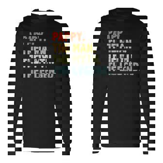 Pappy The Man Myth Legend Fathers Day Grandpa Pappy Long Sleeve T-Shirt T-Shirt | Mazezy