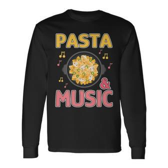 Pasta And Music Notes Italian Food Chef Spaghetti Long Sleeve T-Shirt T-Shirt | Mazezy