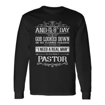 Pastor Name So God Made A Pastor Long Sleeve T-Shirt - Seseable