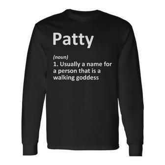 Patty Definition Personalized Name Birthday Idea Long Sleeve T-Shirt T-Shirt | Mazezy