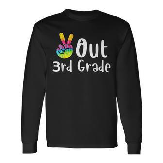 Peace Out 3Rd Grade Tie Dye Graduation Class Of 2023 Long Sleeve T-Shirt T-Shirt | Mazezy