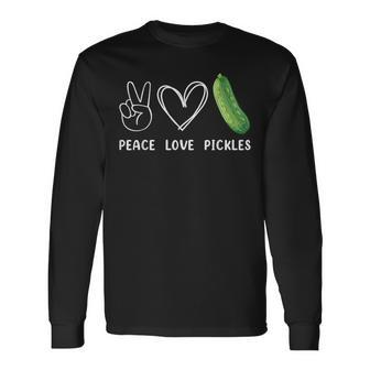Peace Love Pickles Retro Pickles Lover Food Lover Long Sleeve - Seseable