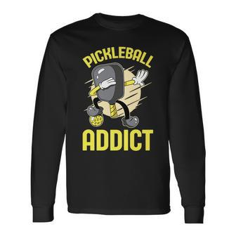 Pickleball Addict Cool Pickleball Player Long Sleeve T-Shirt T-Shirt | Mazezy