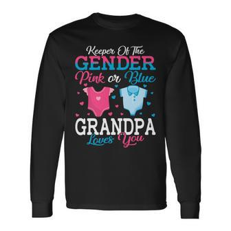Pink Or Blue Grandpa Keeper Of The Gender Grandpa Loves You Long Sleeve T-Shirt T-Shirt | Mazezy
