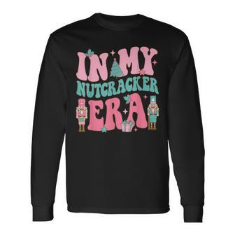 Pink Nutcracker Squad In My Nutcracker Era Pink Christmas Long Sleeve T-Shirt | Mazezy