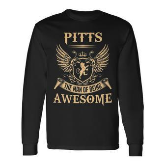 Pitts Name Pitts The Man Of Being Awesome V2 Long Sleeve T-Shirt - Seseable