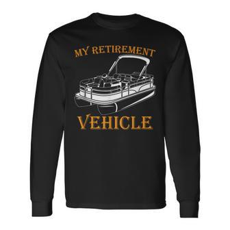 Pontoon Lover Retirement Boat Captain Pontoon Long Sleeve T-Shirt - Seseable