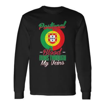 Portugal Blood Runs Through My Veins For Portuguese Long Sleeve T-Shirt - Seseable