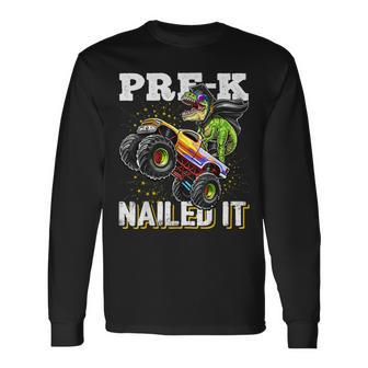 Prek Nailed It Dinosaur Monster Truck Graduation Cap Long Sleeve T-Shirt T-Shirt | Mazezy
