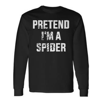 Pretend I'm A Spider Lazy Easy Diy Halloween Costume Long Sleeve T-Shirt - Thegiftio UK