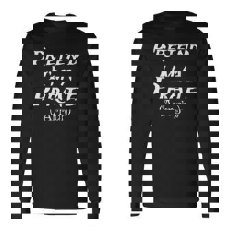 Pretend Im A Pirate Arrgh Costume Party Halloween Pirate Long Sleeve T-Shirt T-Shirt | Mazezy