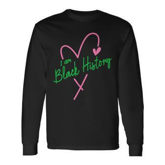 Pretty Cute I Am Black History Aka Long Sleeve T-Shirt - Seseable