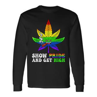 Pride And High Lgbt Weed Cannabis Lover Marijuana Gay Month Long Sleeve T-Shirt | Mazezy