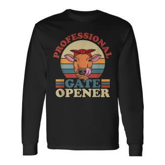 Professional Gate Opener Dairy Cow Farm Long Sleeve T-Shirt | Mazezy