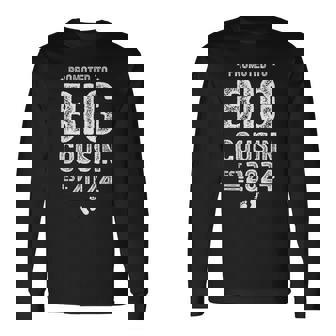 Promoted To Big Cousin 2024 Soon To Be Cousins Long Sleeve | Seseable CA