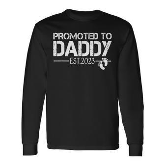 Promoted To Daddy Est 2023 First Time Dad Fathers Day Long Sleeve T-Shirt T-Shirt | Mazezy