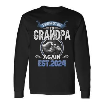 Promoted To Grandpa Again Pregnancy Announcement 2024 Long Sleeve - Monsterry UK