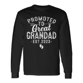 Promoted To Great Grandad Est 2023 Daddy Fathers Day Daddy Long Sleeve T-Shirt | Mazezy