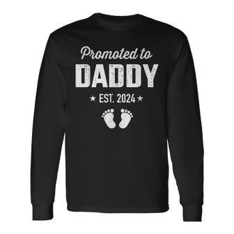 Promoted To New Daddy 2024 Soon To Be Dad Fathers Day Long Sleeve T-Shirt - Seseable