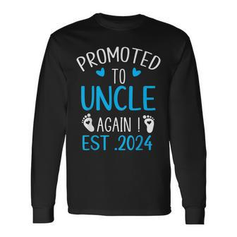 Promoted To Uncle 2024 Again Uncle New Baby Est 2024 For Uncle Long Sleeve T-Shirt T-Shirt | Mazezy DE
