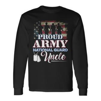 Proud Army National Guard Uncle Veteran Long Sleeve T-Shirt T-Shirt | Mazezy