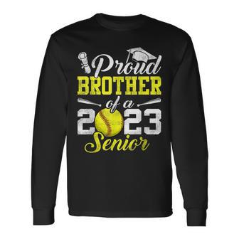 Proud Brother Of A Class Of 2023 Graduate Softball Long Sleeve T-Shirt - Thegiftio UK