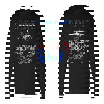 Proud Dad Us Air Force Stars Air Force Long Sleeve T-Shirt T-Shirt | Mazezy