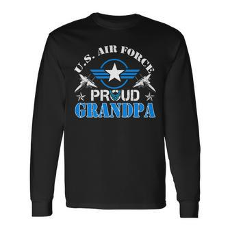 Proud Grandpa Us Air Force Usaf Veteran Long Sleeve T-Shirt T-Shirt | Mazezy