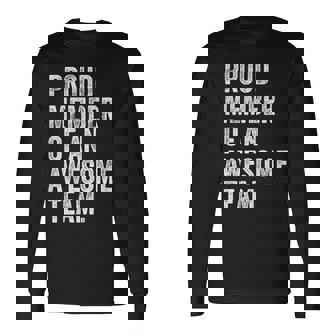 Proud Member Of An Awesome Team Awesome Coworker Long Sleeve - Monsterry