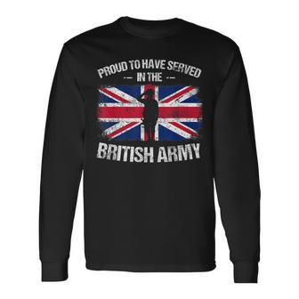 Proud To Have Served In The British Army Uk Flag Veteran Long Sleeve T-Shirt | Mazezy