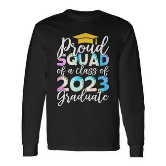 Proud Squad Of Graduate 2023 Graduate Prom Class Of 2023 Long Sleeve T-Shirt T-Shirt | Mazezy