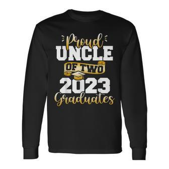 Proud Uncle Of Two 2023 Graduates Class Of 2023 Senior Long Sleeve T-Shirt T-Shirt | Mazezy