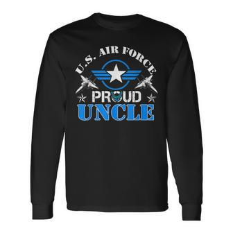 Proud Uncle Us Air Force Usaf Veteran Long Sleeve T-Shirt T-Shirt | Mazezy
