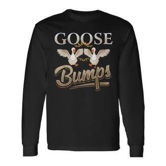 Pun Goose Bumps And Fist Pounds Long Sleeve T-Shirt T-Shirt | Mazezy