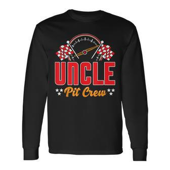Race Car Birthday Party Matching Family Uncle Pit Crew Long Sleeve T-Shirt - Seseable
