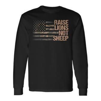 Raise Lions Not Sheep American Flag Patriot Patriotic Long Sleeve T-Shirt | Mazezy