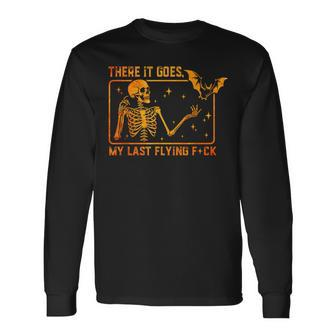 There It Goes My Last Flying Fuck Skeleton Halloween Long Sleeve T-Shirt | Mazezy